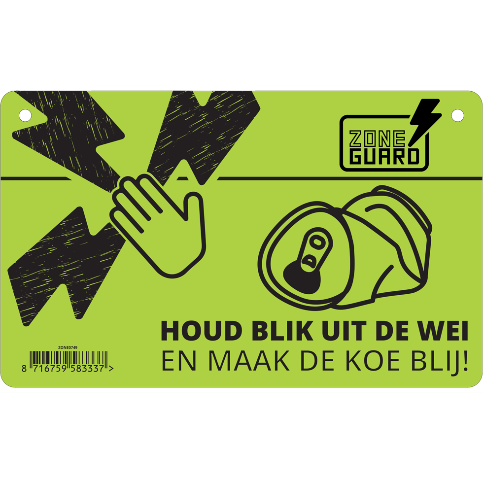 ZoneGuard Bord &quot;Pas op schrikdraad en blikverbod&quot;